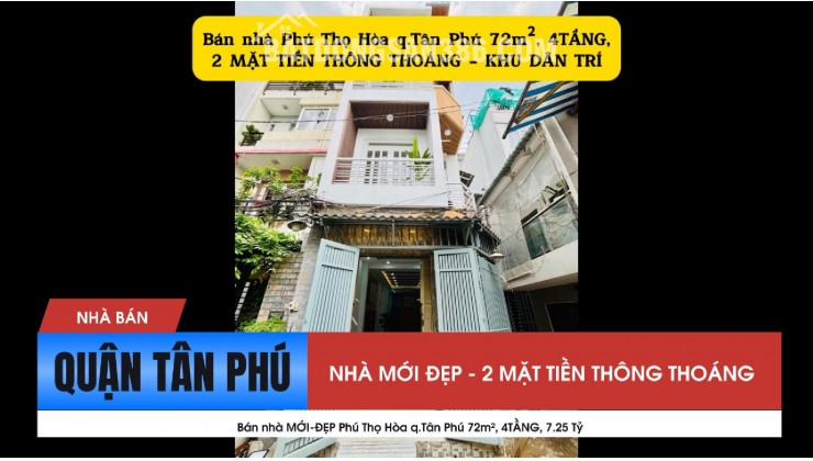 Bán nhà MỚI-ĐẸP Phú Thọ Hòa q.Tân Phú 72m², 4TẦNG, 7.25 Tỷ